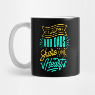 Father and Daughter Best Dad Love Father's Day Mug